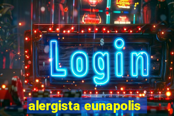 alergista eunapolis